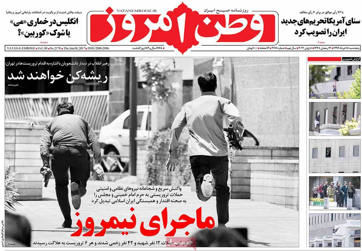 How Iranian Newspapers Covered Tehran Terrorist Attacks - vatan emrooz